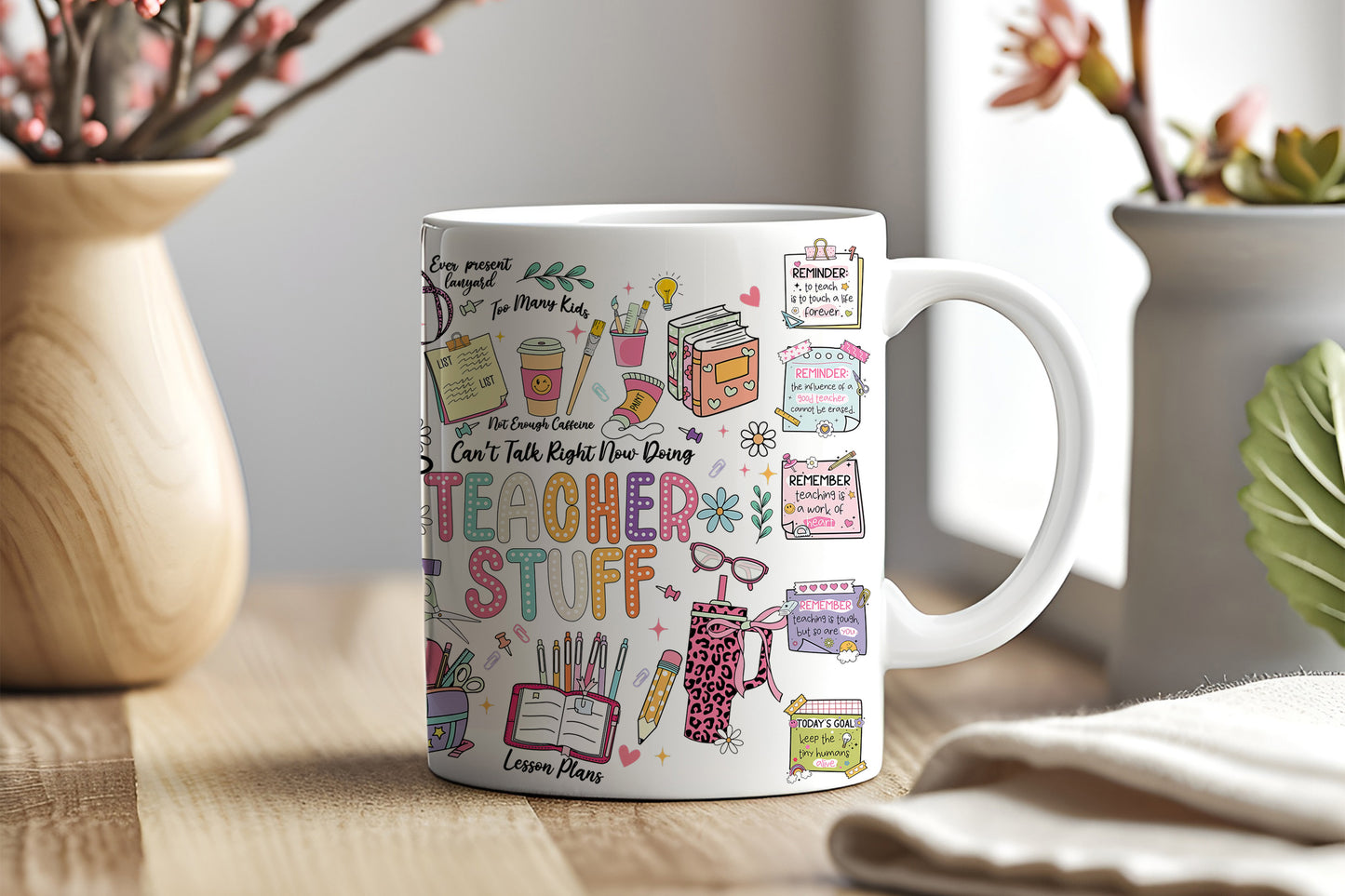 a coffee mug with a teacher's stuff design on it