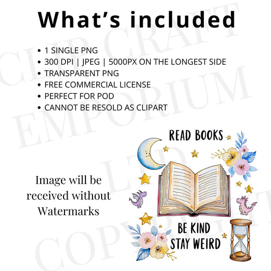 Read Books Be Kind Stay Weird PNG Shirt Design