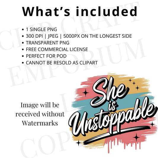 Unstoppable PNG – Empowerment Sublimation Design for Strong Women