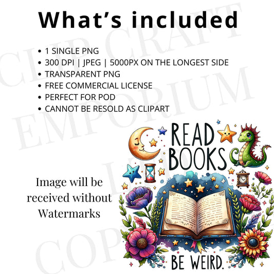Read Books Be Kind Stay Weird PNG Shirt Design