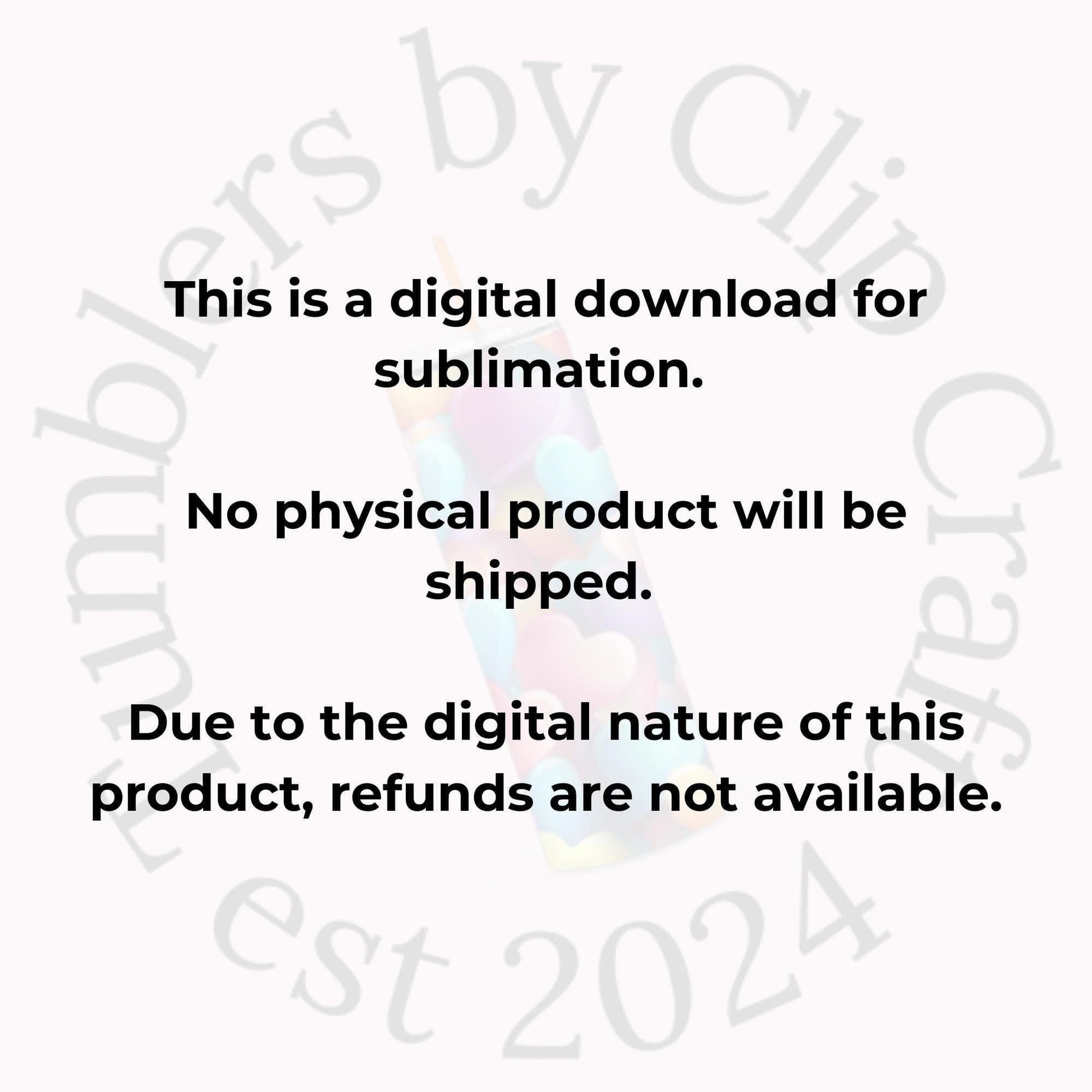 this is a digital download for sublimation no physical product will be shipped due