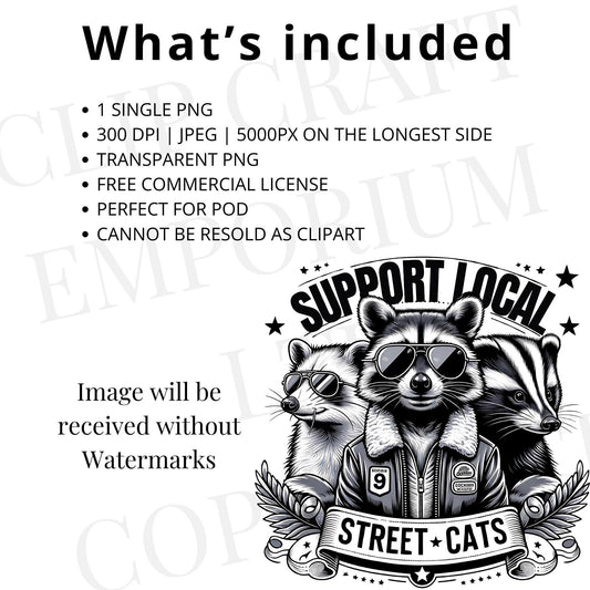 Support Your Local Street Cats PNG