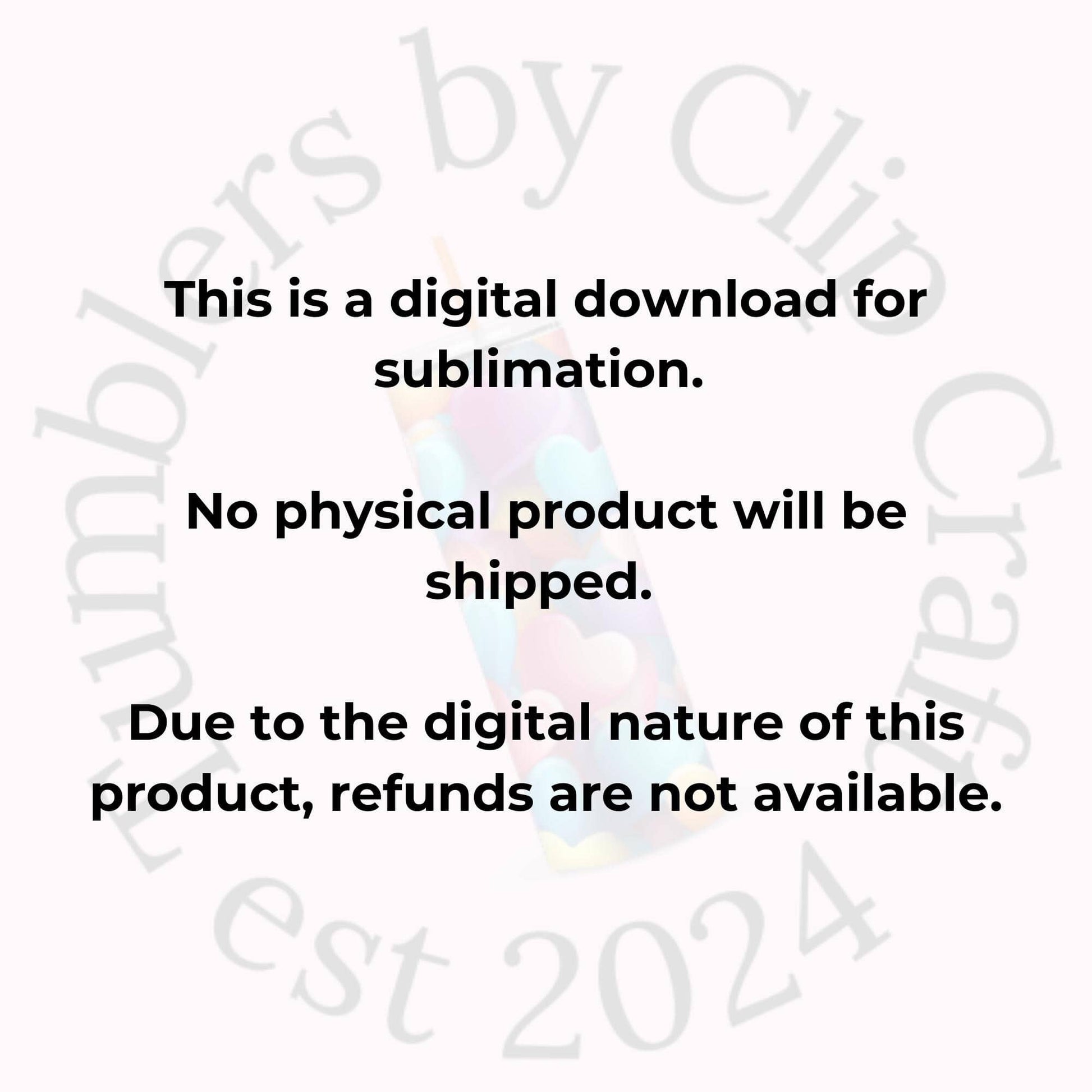 this is a digital download for sublimation no physical product will be shipped due