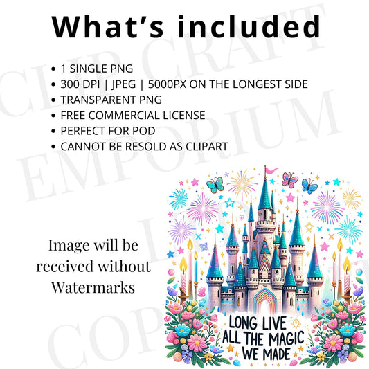 Long Live All the Magic We Made PNG