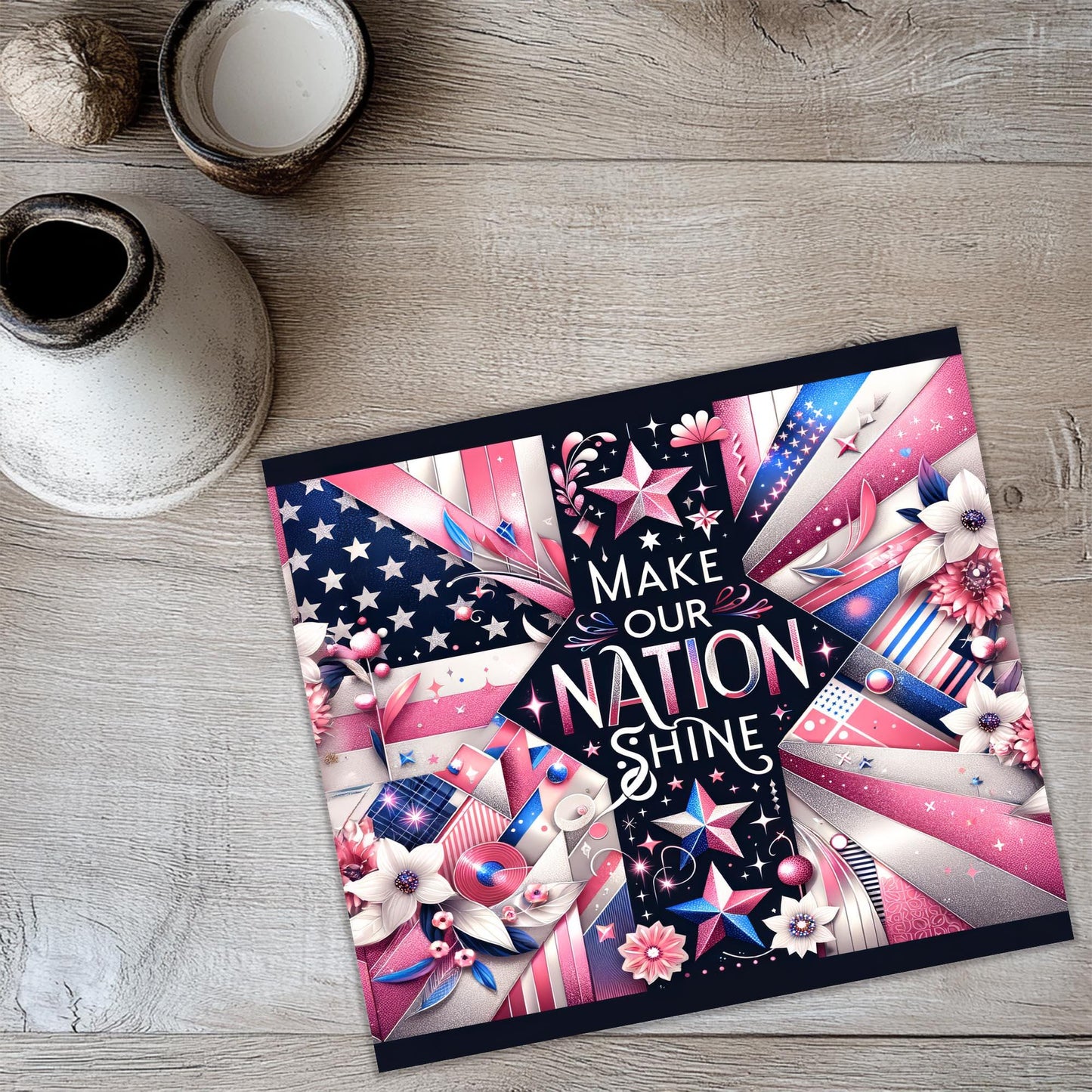 a card with the words make your nation shine on it