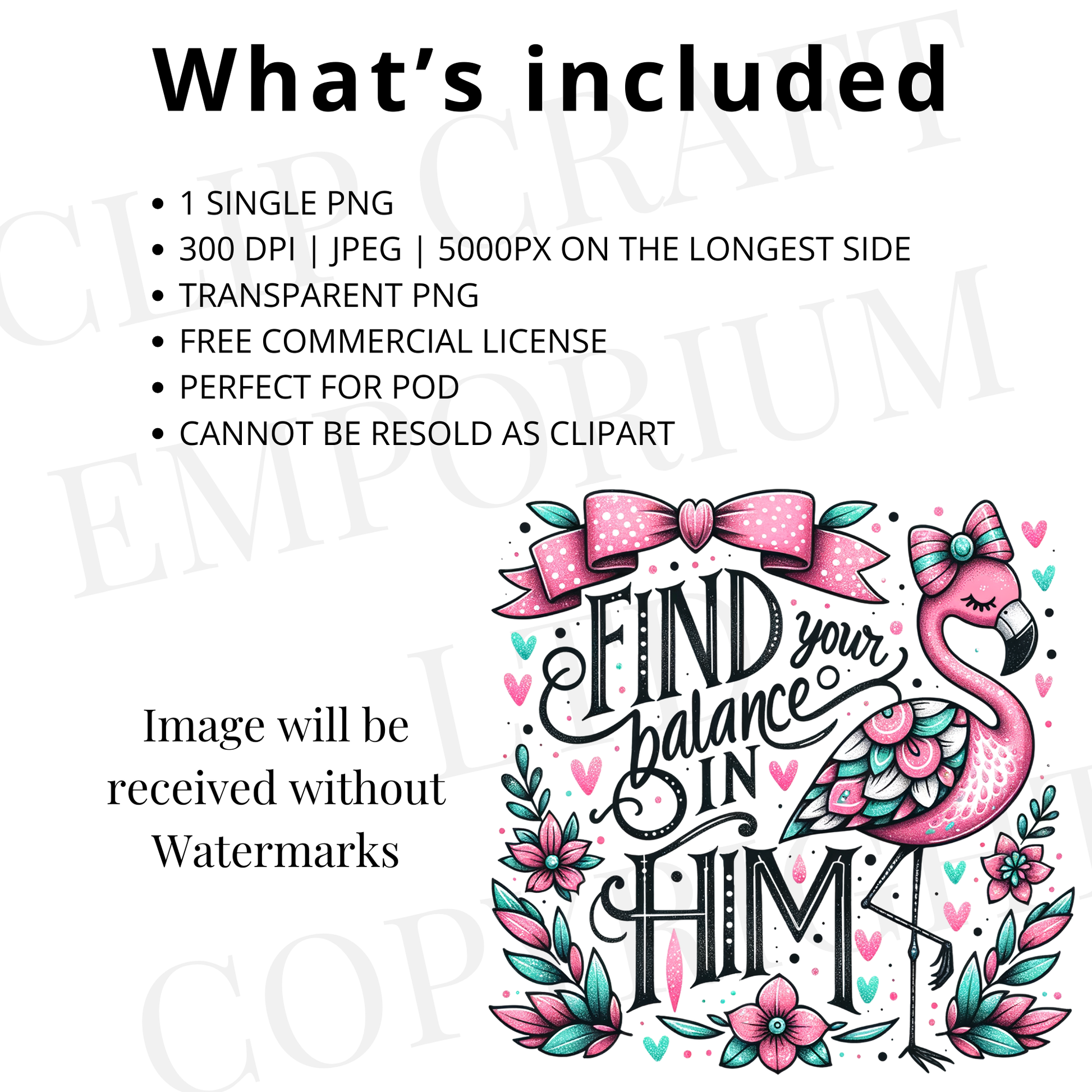 The image will be received without any Watermarks