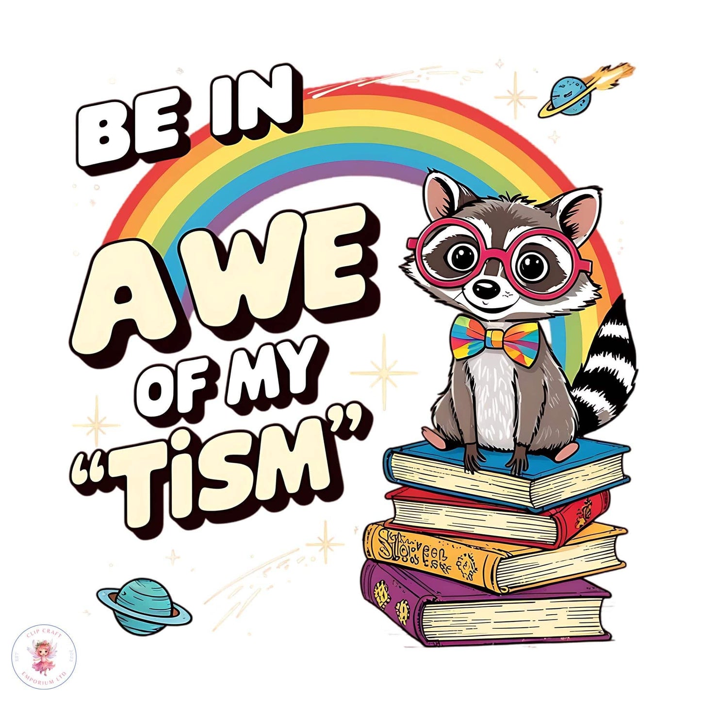 Be in Awe of My Tism PNG