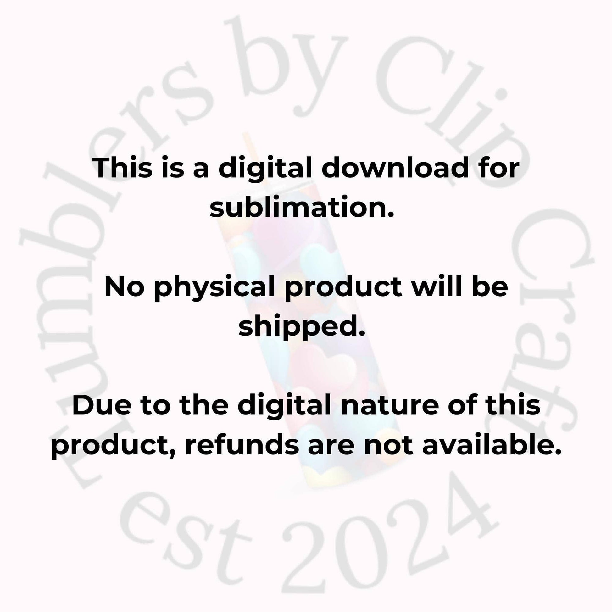 this is a digital download for sublimation no physical product will be shipped due