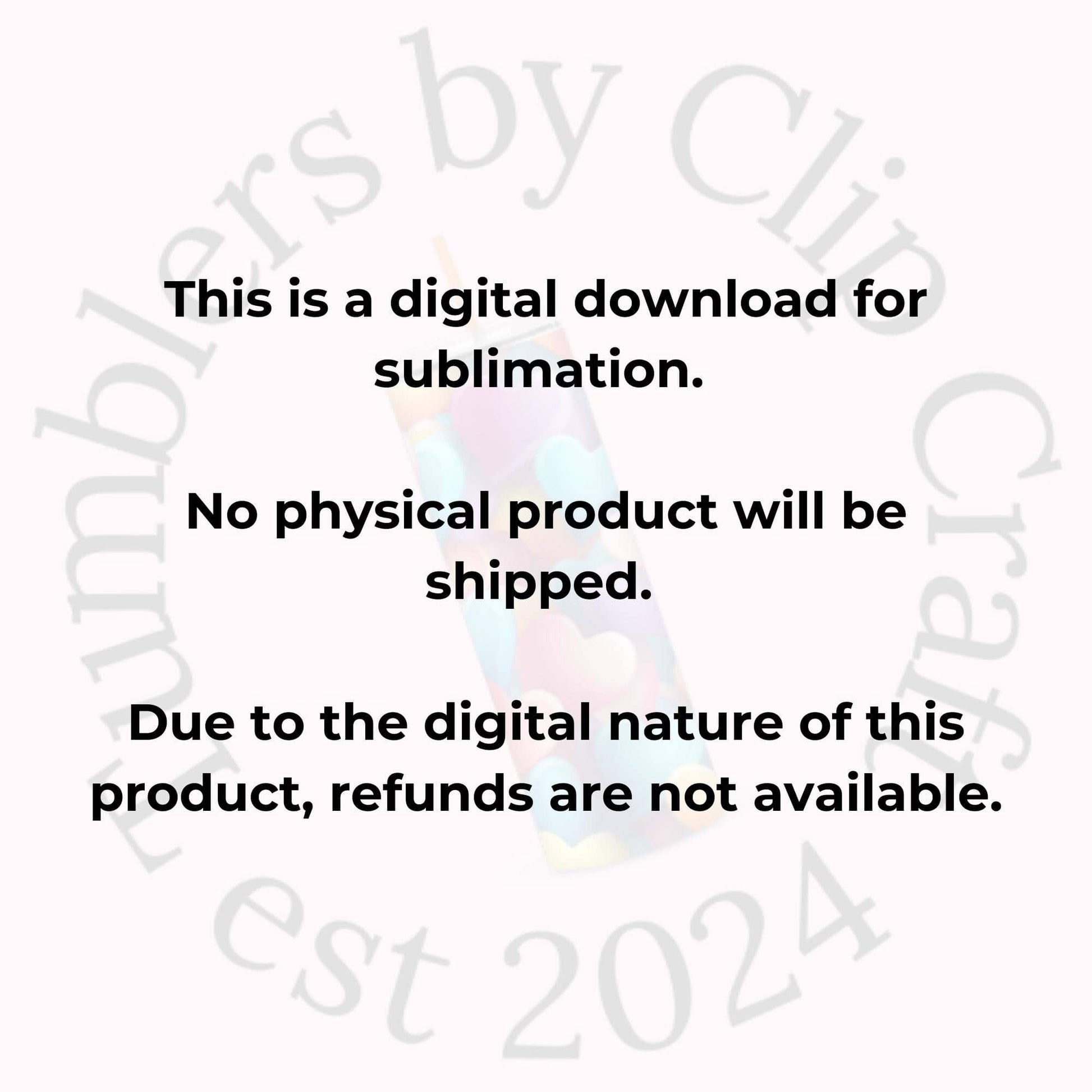 this is a digital download for sublimation no physical product will be shipped due