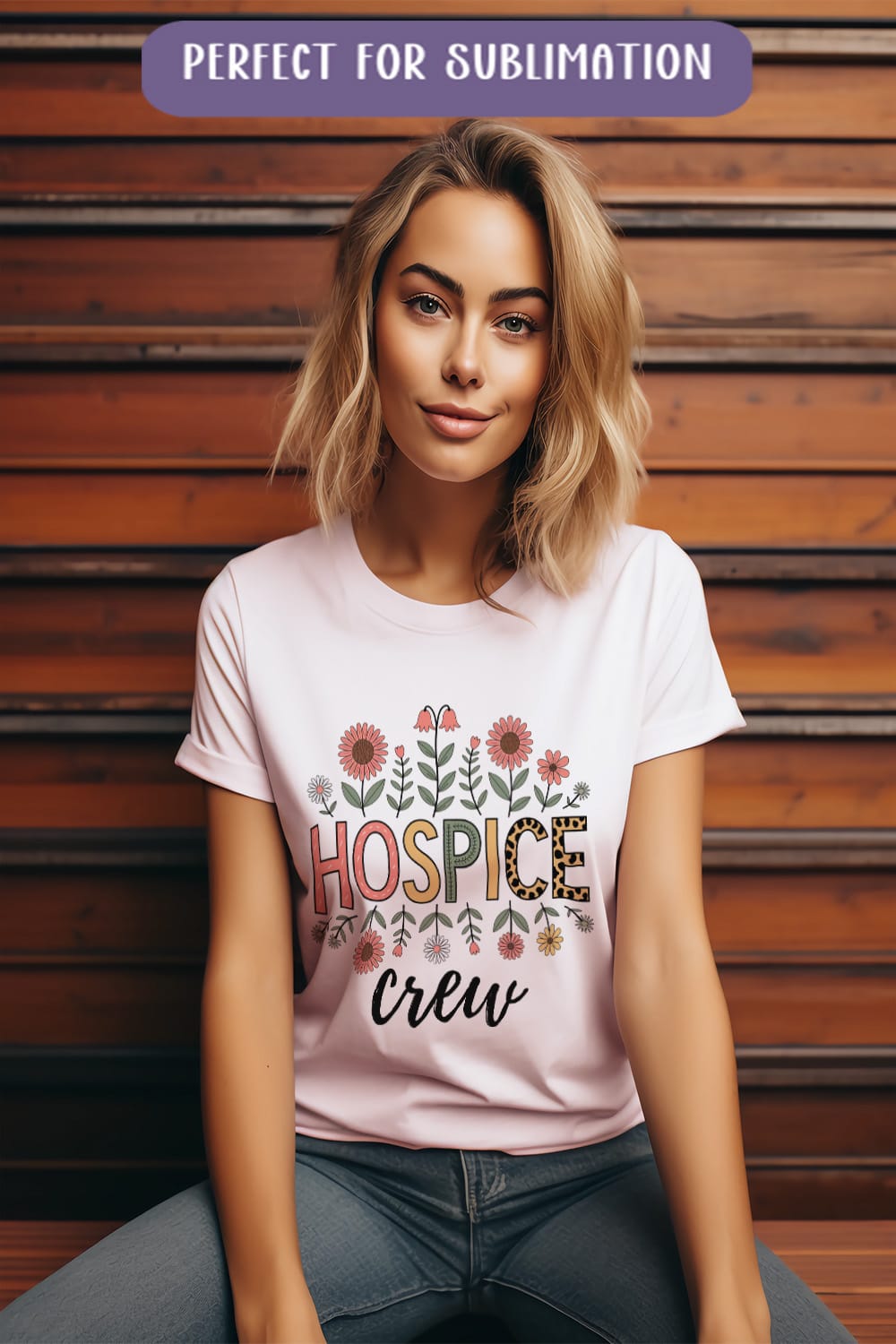 a woman wearing a t - shirt that reads, perfect for sublimation