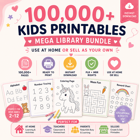 Kids Printable Mega Bundle (100,000+ Pages) | PLR + MRR Included
