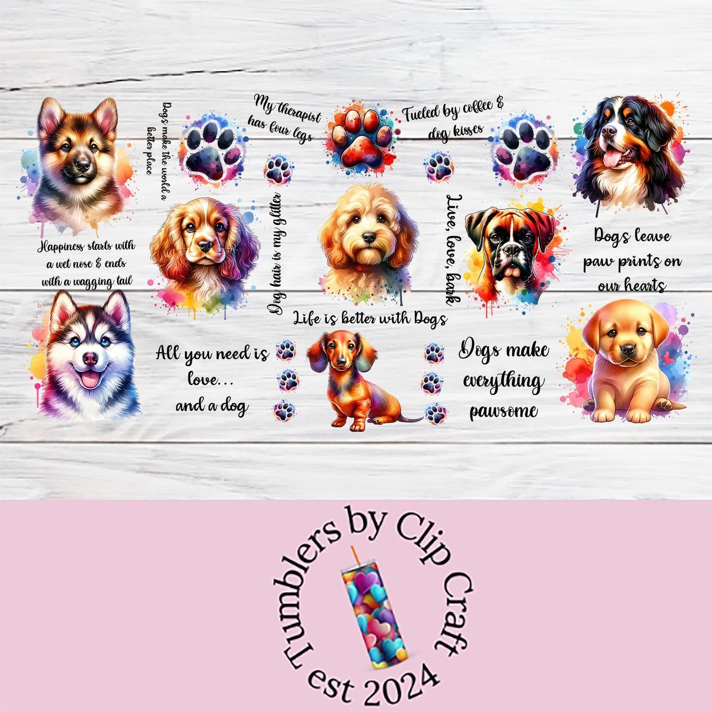 Life is Better with Dogs 16oz Glass Can Wrap