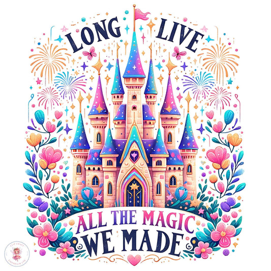 Long Live All the Magic We Made PNG