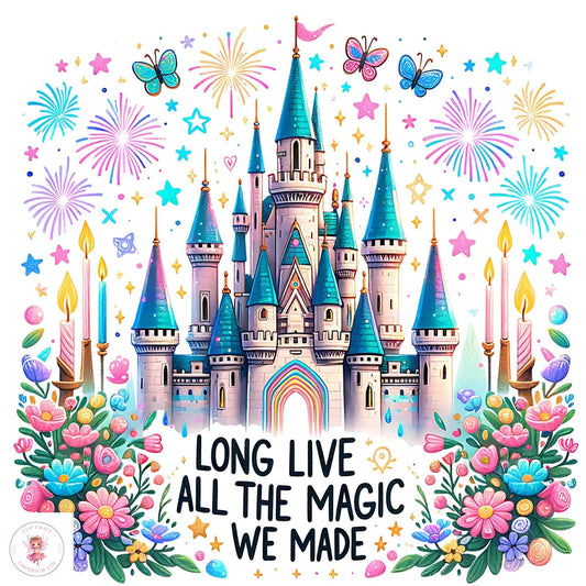 Long Live All the Magic We Made PNG
