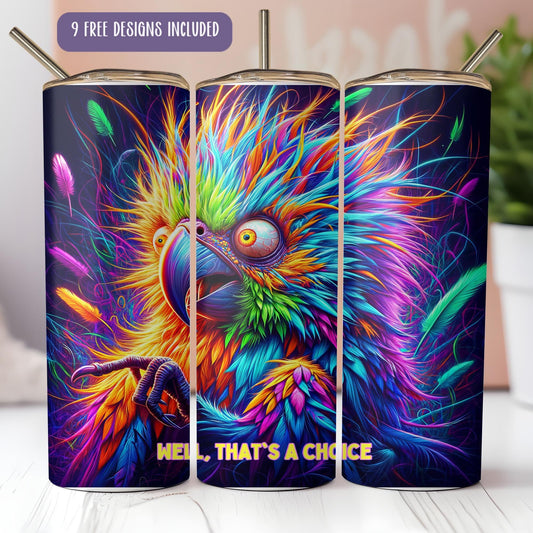 a colorful bird can cooler with the words mell that's a choice