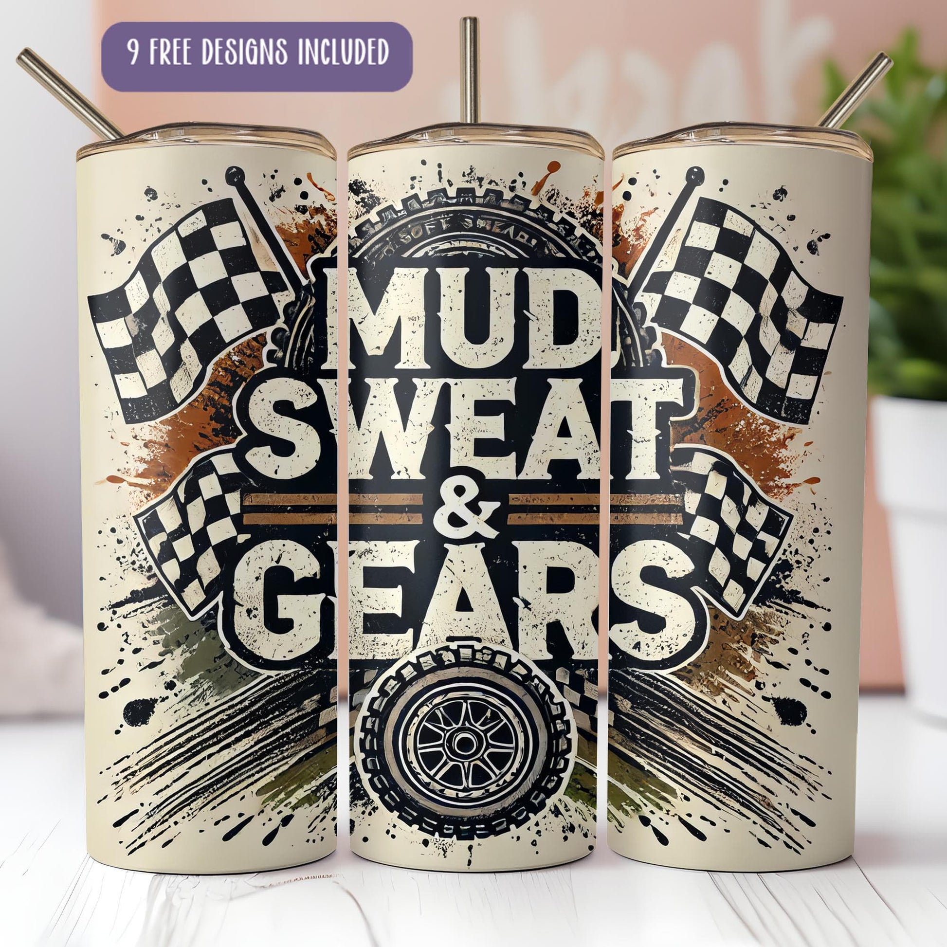 a set of three tumbles with the words mud, sweat and gears on them