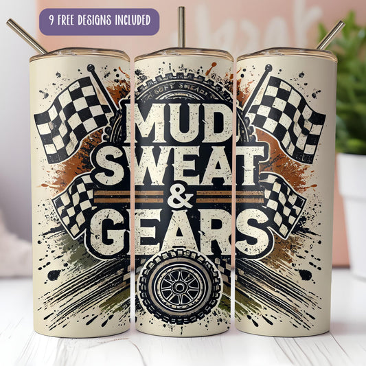 a set of three tumbles with the words mud, sweat and gears on them