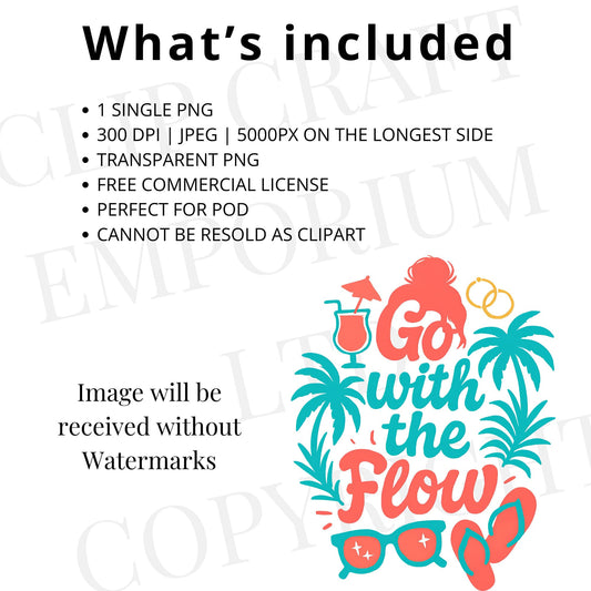 Summer tshirt design Go with the flow