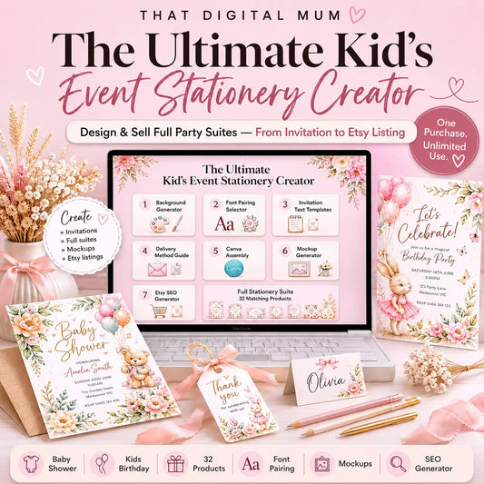 The Ultimate Kid’s Event Stationery Creator | Design & Sell Baby Shower & Birthday Party Suites on Etsy